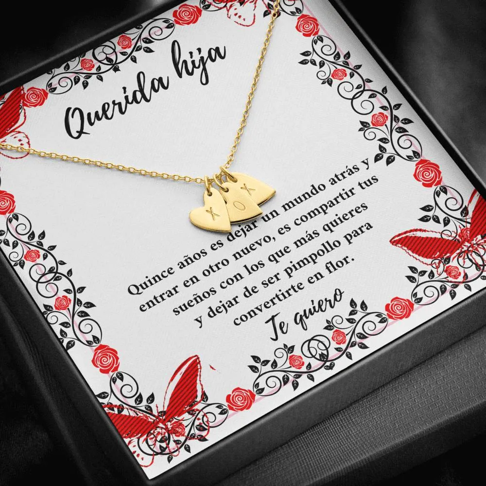 Querida Hija - Quinces años para convertirte en flor
