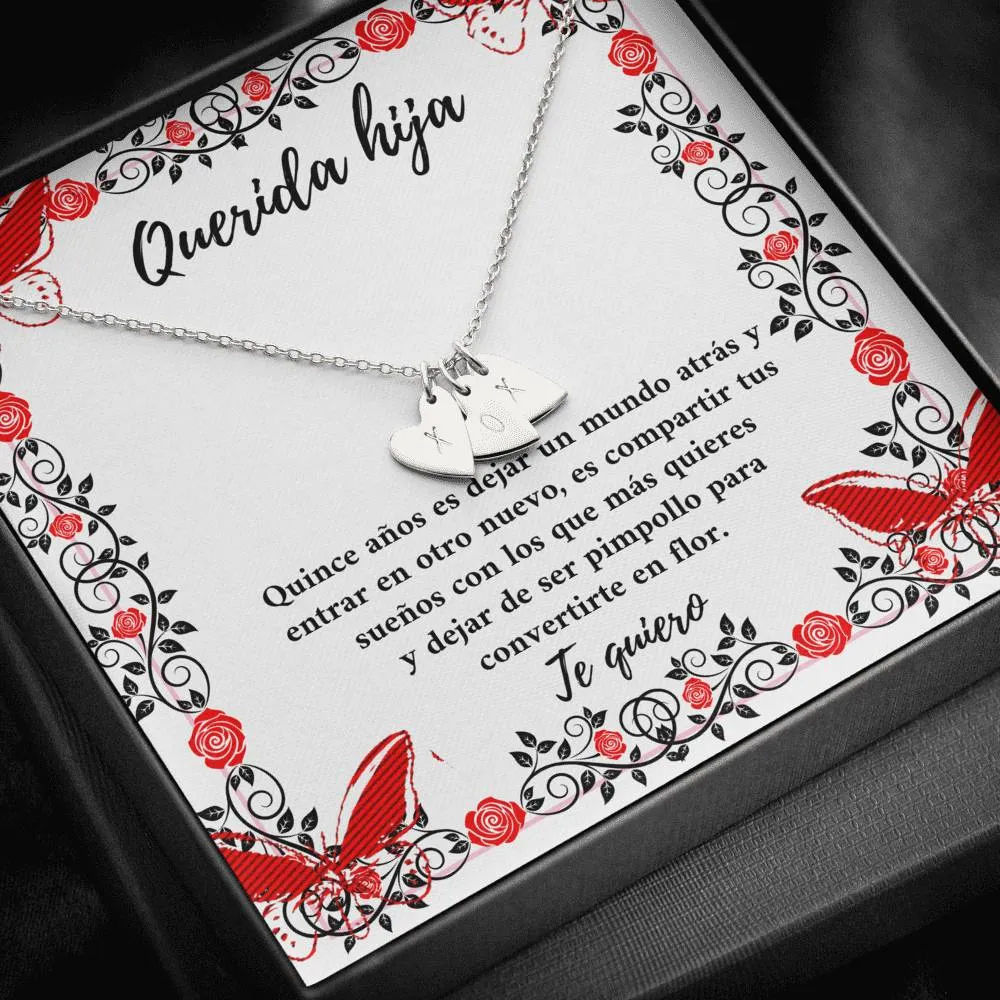 Querida Hija - Quinces años para convertirte en flor