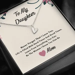 To My Daughter Hearts Necklace- Never Forget I Love You